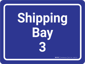 Shipping Bay 3 Blue Landscape - Wall Sign