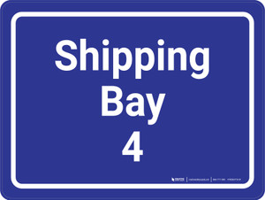 Shipping Bay 4 Blue Landscape - Wall Sign