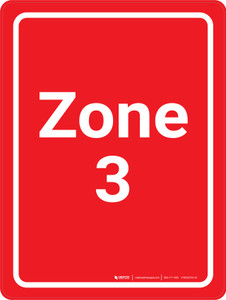Zone 3 Red Portrait - Wall Sign
