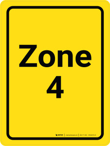 Zone 4 Yellow Portrait - Wall Sign