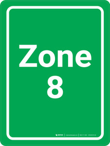 Zone 8 Green Portrait - Wall Sign