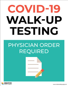 Covid-19 Walk-up Testing - Line Forms Here/Masks & Social Distancing Required - Poster