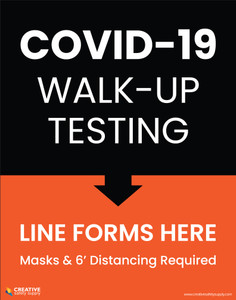Covid-19 Walk-Up Testing - Poster