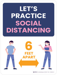 Let's Practice Social Distancing - 6 Feet Apart with Graphic Portrait - Wall Sign