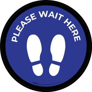 Please Wait Here Blue with Icon Circular - Floor Sign