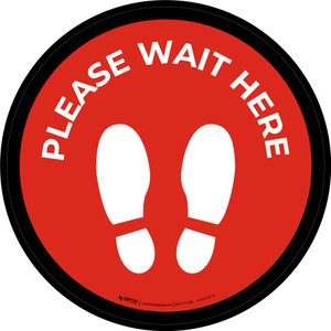 Please Wait Here Red with Icon Circular - Floor Sign