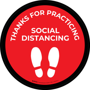 Thanks For Practicing Social Distancing Red Circular with Icon - Floor Sign