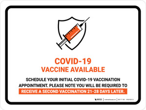 Covid-19 Vaccine Available - Schedule Initial Vaccination Appointment Landscape - Wall Sign