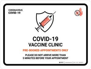 Covid-19 Vaccine Clinic: Pre-Booked Appointments Only Landscape - Wall Sign
