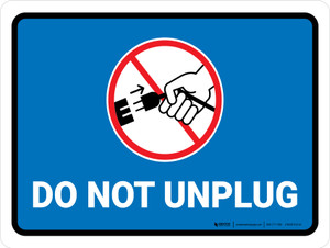 Do Not Unplug Blue with Icon Landscape - Wall Sign