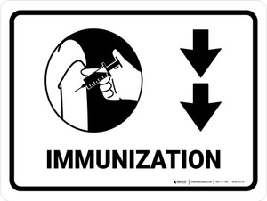 Immunization with Vaccine Injection Icon Down Arrow Landscape - Wall Sign