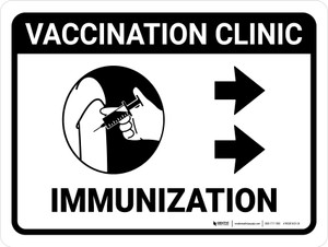 Vaccination Clinic: Immunization Right Arrow Landscape - Wall Sign