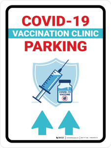 Covid-19 Vaccination Clinic Parking Up Arrow Portrait - Wall Sign
