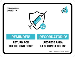 Reminder Return For The Second Dose Bilingual Spanish Landscape - Wall Sign