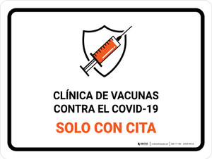 Covid-19 Vaccine Clinic - By Appointment Only Spanish Landscape - Wall Sign