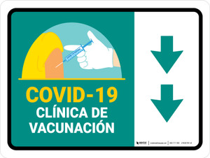 Covid-19 Vaccination Clinic Down Arrow Green Spanish Landscape - Wall Sign