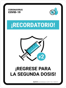 Reminder - Return For The Second Dose Spanish Portrait - Wall Sign