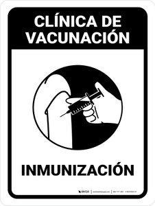 Vaccination Clinic: Immunization Spanish Portrait - Wall Sign