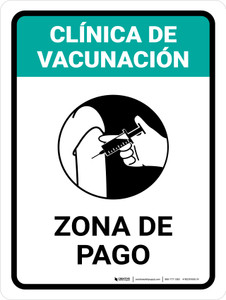 Vaccination Clinic: Payment Area Green Spanish Portrait - Wall Sign