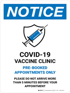 Notice: Covid-19 Vaccine Clinic - Pre-Booked Appointments Only Portrait - Wall Sign