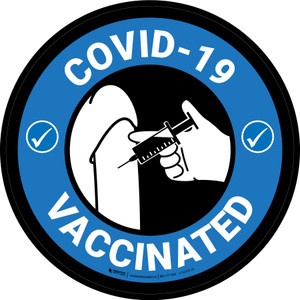 COVID-19 Vaccinated Blue Circular - Floor Sign