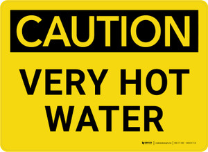 Caution: Very Hot Water Landscape - Wall Sign