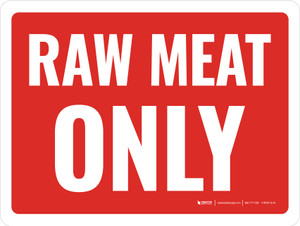Raw Meat Only Red Landscape - Wall Sign