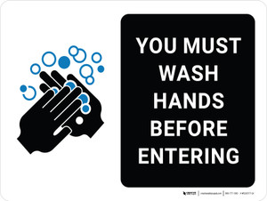 You Must Wash Hands Before Entering with Icon Landscape - Wall Sign
