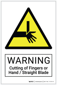 Warning: Cutting of Fingers or Hand / Straight Blade Hazard - Label