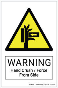 Warning: Hand Crush / Force From Side Right Hazard - Label