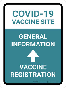 Covid-19 Vaccine Site: General Information Vaccine Registartion Up Arrow Portrait - Wall Sign