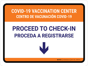 Covid-19 Vaccination Center: Proceed To Check In Down Arrow Bilingual Spanish Landscape - Wall Sign