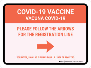 Covid-19 Vaccine: Please Follow The Arrows For The Registration Line Right Arrow Bilingual Spanish Landscape - Wall Sign