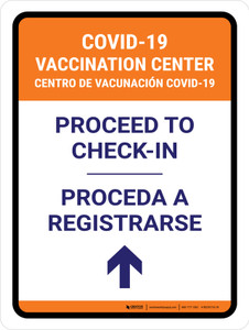 Covid-19 Vaccination Center: Proceed To Check In Up Arrow Bilingual Spanish Portrait - Wall Sign