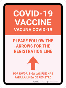 Covid-19 Vaccine: Please Follow The Arrows For The Registration Line Up Arrow Bilingual Spanish Portrait - Wall Sign