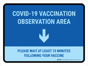 Covid-19 Vaccination Observation Area - Down Arrow Landscape - Wall Sign