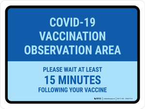 Covid-19 Vaccination Observation Area - Landscape - Wall Sign