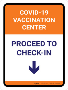 Covid-19 Vaccination Center: Proceed To Check In Down Arrow Portrait - Wall Sign