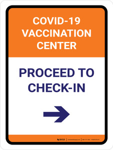 Covid-19 Vaccination Center: Proceed To Check In Right Arrow Portrait - Wall Sign