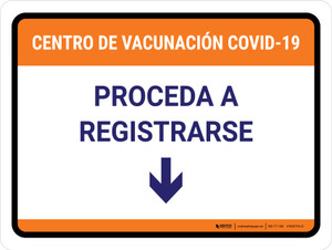 Covid-19 Vaccination Center Proceed To Check In Down Arrow Spanish Landscape - Wall Sign