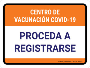 Covid-19 Vaccination Center Proceed To Check In Spanish Landscape - Wall Sign