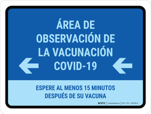 Covid-19 Vaccination Observation Area Left Arrow Spanish Landscape - Wall Sign