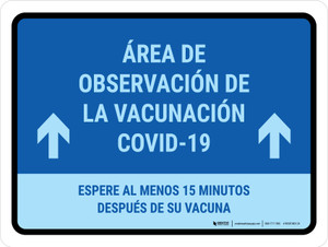 Covid-19 Vaccination Observation Area Up Arrow Spanish Landscape - Wall Sign