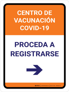 Covid-19 Vaccination Center: Proceed To Check In Right Arrow Spanish Portrait - Wall Sign