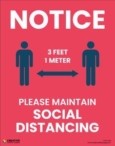 Notice: Please Maintain Social Distancing (3 Feet/1 Meters) - Poster Notice: Please Maintain Social Distancing (3 Feet/1 Meters) - Poster