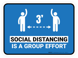 Social Distancing Is A Group Effort Blue 3ft Rectangular - Floor Sign