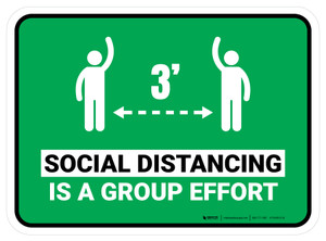 Social Distancing Is A Group Effort Green 3ft Rectangular - Floor Sign
