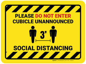 Social Distancing - Please Do Not Enter Cubicle Unannounced Rectangle 3ft Yellow Hazard - Floor Sign