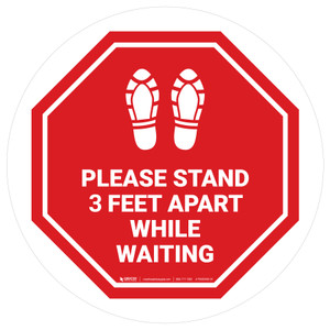Please Stand 3 Feet Apart While Waiting Shoe Prints Stop - Circular - Floor Sign
