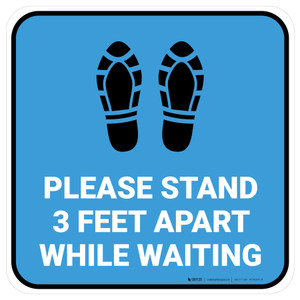 Please Stand 3 Feet Apart While Waiting Shoe Prints Blue Square